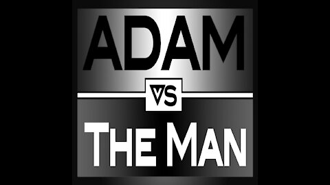 ADAM VS THE MAN #639: Health Workers Say No To The Vaccine - Travis Bull Johnson