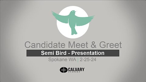 02-25-24 - WA Candidate for Governor Semi Bird Shares Important Message for "We the People"