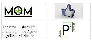 The New Pusherman : Branding in the Age of Legalized Marijuana