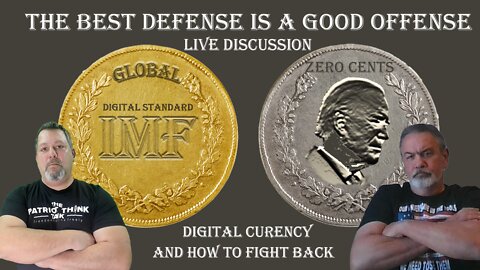 LIVE DISCUSSION: Digital Currency. What are they planning and how do we resist?