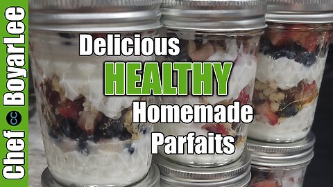 Delicious HEALTHY Homemade Parfaits