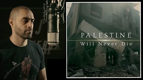 LOWKEY - Palestine Will Never Die (OFFICIAL MUSIC VIDEO)