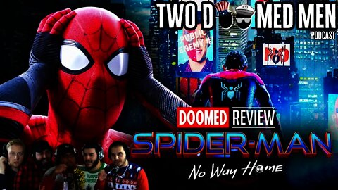 Spider Man "No Way Home" Review