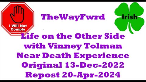 TheWayFwrd Life on the Other Side with Vinney Tolman