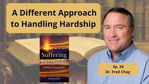 How to Endure Hardship with Dr. Chay - Ep. 24