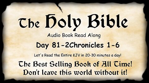 Midnight Oil in the Green Grove. DAY 81 - 2Chronicles 1-6 KJV Bible Audio Read Along