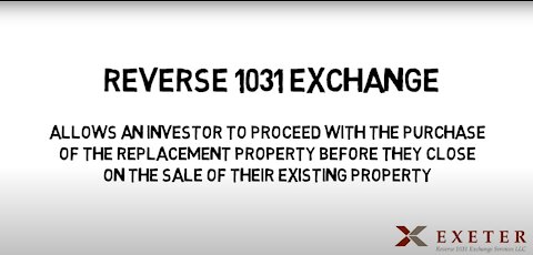 Reverse 1031 Exchanges