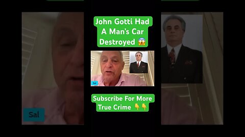 John Gotti Had A Man’s Car Destroyed Because… 😳 #johngotti #mafia #truecrime #crime