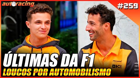 ÚLTIMAS NOTÍCIAS DA F1 2022 | Autoracing Podcast 259 | Loucos por Automobilismo |F