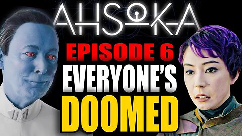 This ISN'T the Ahsoka show anymore... | Ahsoka Episode 6 Review