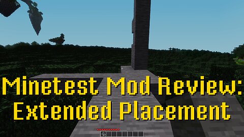 Minetest Mod Review: Extended Placement