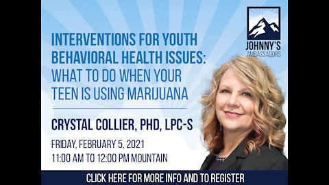 Interventions for Youth Behavioral Health Issues: What to Do When Your Teen is Using Marijuana