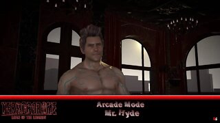 Terrordrome - Reign of the Legends: Arcade Mode - Mr. Hyde
