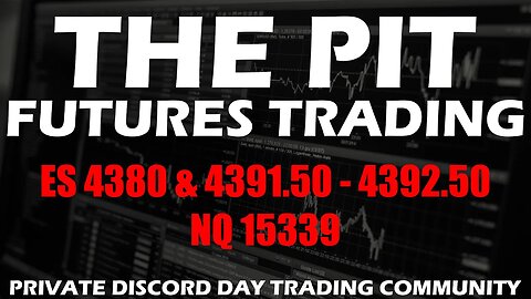 NQ Is Key Today - Premarket Trade Plan - The PIt Futures Trading