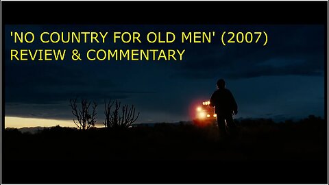Ep. 34 - ‘No Country for Old Men’ (2007) f/ L0m3z