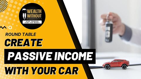 Round Table | Breaking Down Renting Vehicles as a Passive Income Option