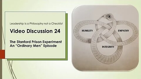The Stanford Prison Experiment Leadership Discussion