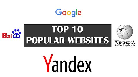 Top 10 Most Popular Websites In The World 2023