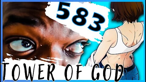 Review: R.I.P LO BO PIA | Tower of God 583 Review