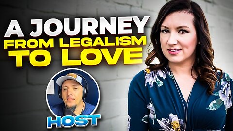 A Journey from Legalism to Love - Overcoming Addiction and Embracing God's Grace