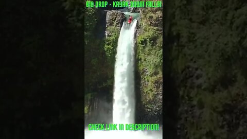 Big Drop Kayak Down The Falls! Amazing Compilations!: #Shorts YoutubeShorts #Kayak #Kayaking #Falls