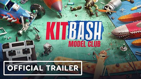 Kitbash Model Club - Official Multiplayer Trailer
