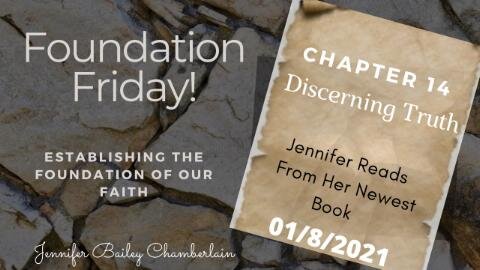 Foundation Friday simple Christianity chapter 14 Discerning Truth