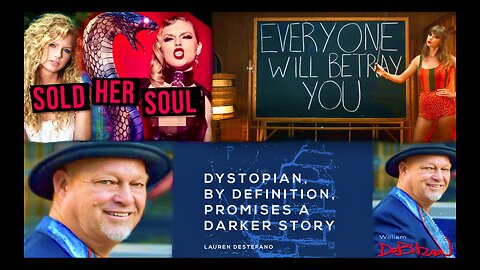 Taylor Swift Artist William DeBilzan Sell Soul To Satan Integrity Apocalypse Manifest Dystopian USA