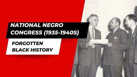 NATIONAL NEGRO CONGRESS (1935-1940S)