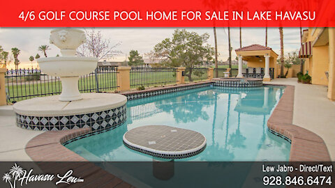 🔥Luxury Pool Home on the Golf Course in Lake Havasu City🔥