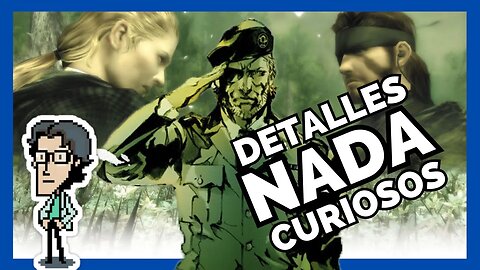 Detalles nada curiosos de Metal Gear Solid 3