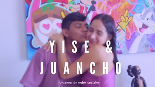 Yise y Juancho, un amor de redes sociales
