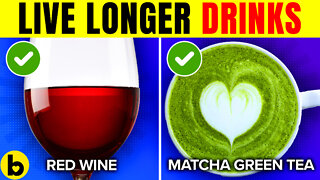 10 Drinks The Longest Living People Enjoy Every Day