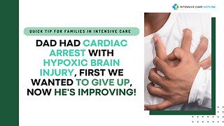 Dad Had Cardiac Arrest with Hypoxic Brain Injury, First We Wanted To Give Up, Now He's Improving!