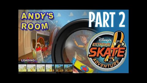 Disney's Extreme Skate Adventure Playthrough Part 2: Andy's Room