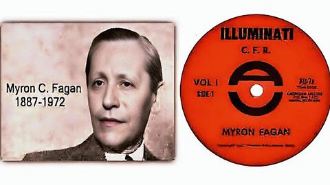 🔥 Myron C Fagan: The Illuminati and the CFR (1967 (Audio) THE GREAT CONSPIRACY