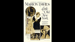 Little Old New York (1923) | Directed by Sidney Olcott - Full Movie