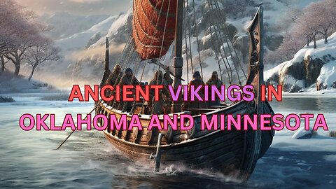Viking Rune stones in Oklahoma and Minnesota - Heavener and Kensington Rune stones - ENA Episode 5
