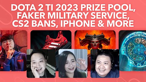 Dota 2 The International 2023 prize pool, Counter-Strike 2 Bans, Faker Military Service and more