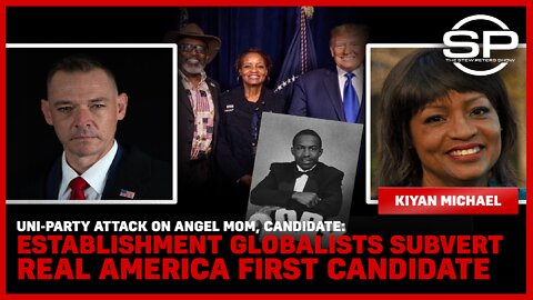 Uni-party Attack On Angel Mom, Establishment Globalists Subvert Real America First Candidate