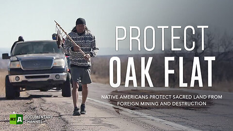 Protect Oak Flat | RT Documentary