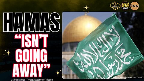 “Hamas Isn’t Going Away” - US Intelligence ‘Threat Assessment’ | @HowDidWeMissTha @antiwarcom