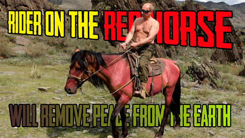Rider On The Red Horse Will Remove Peace From Earth