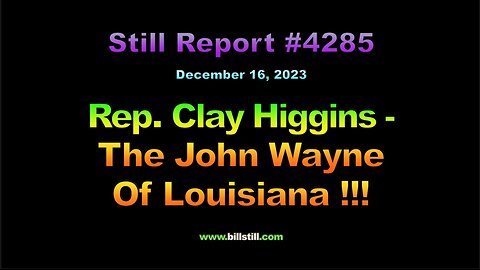 Rep. Clay Higgins – The John Wayne of Louisiana, 4285