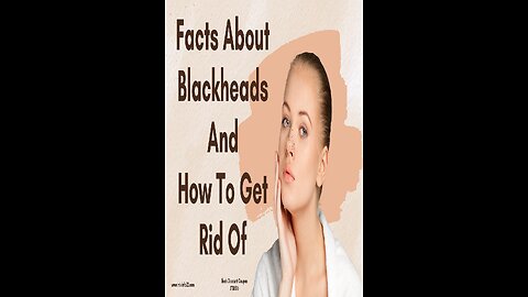 What are the causes of blackheads? #mix #blackheads