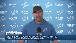 Campbell says Lions coaching staff all vaccinated