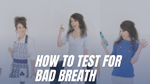 How to Test for Bad Breath