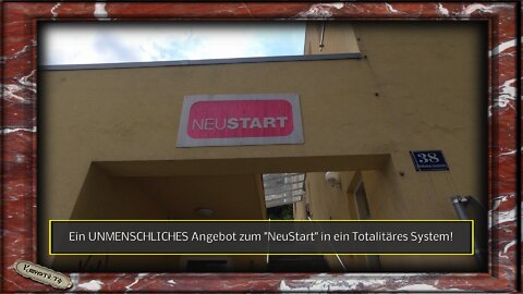 Ein UNMENSCHLICHES Angebot zum "NeuStart" in ein Totalitäres System!