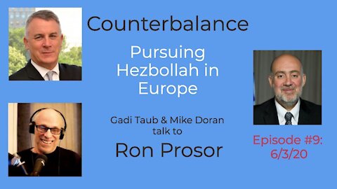 Pursuing Hezbollah in Europe.