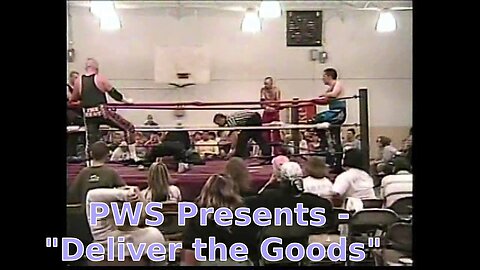 PWS Presents - Deliver the Goods